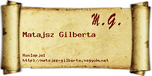 Matajsz Gilberta névjegykártya